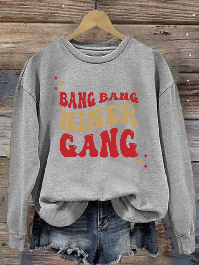 Bang Bang Niner Gang 49ers Football Crewneck Sweatshirt
