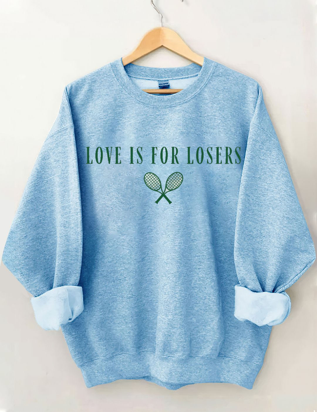 Love Is For Losers Tennis Sweatshirt