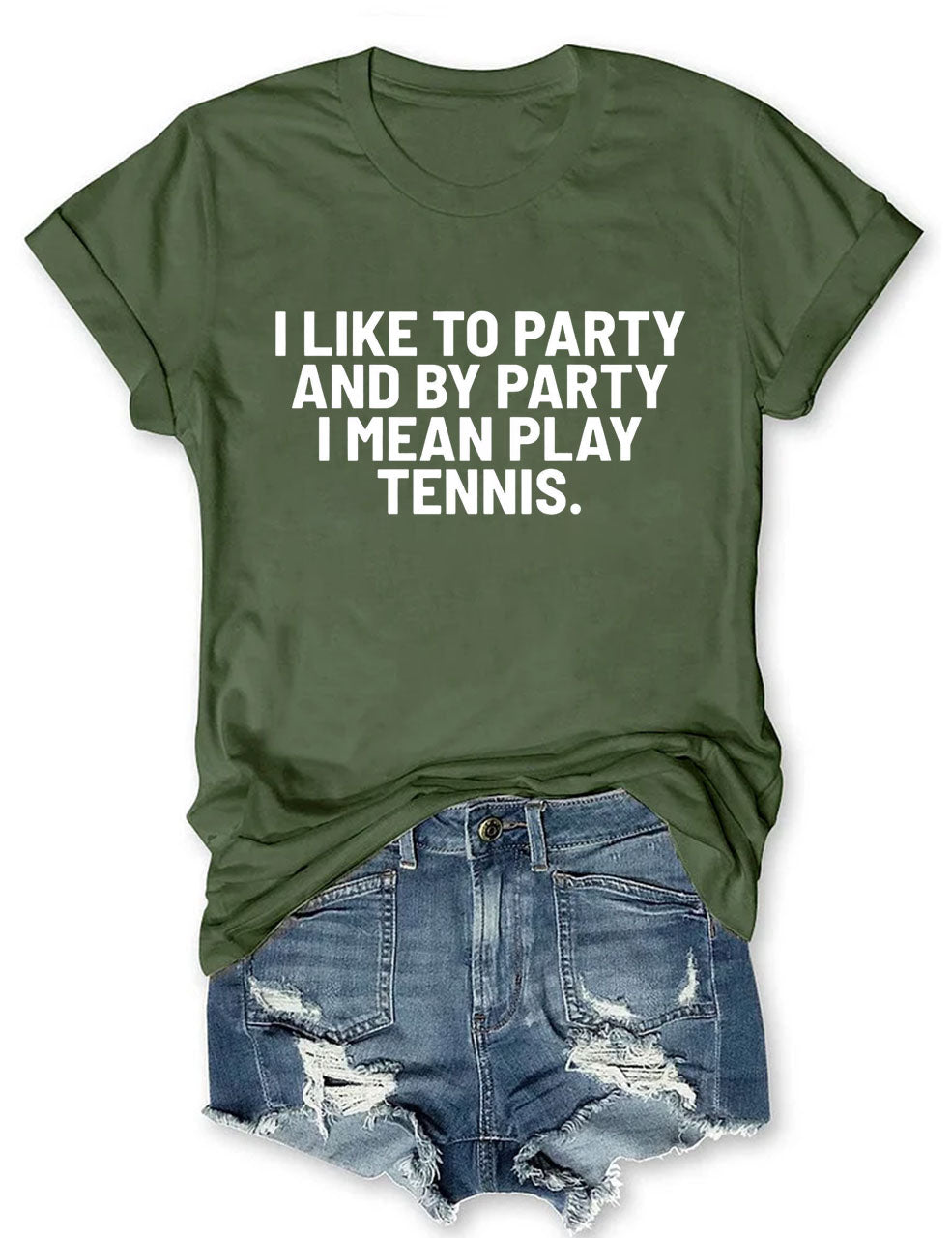 I Like To Party And By Party I Mean Play Tennis T-Shirt