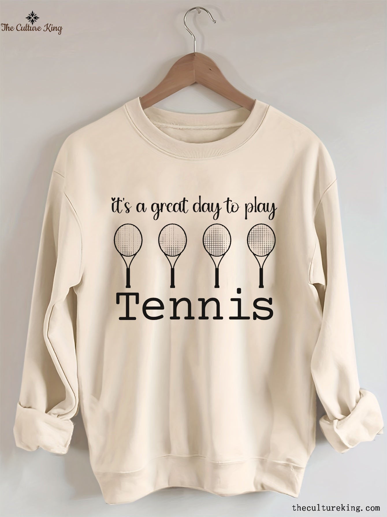 It's A Great Day To Play Tennis Sweatshirt