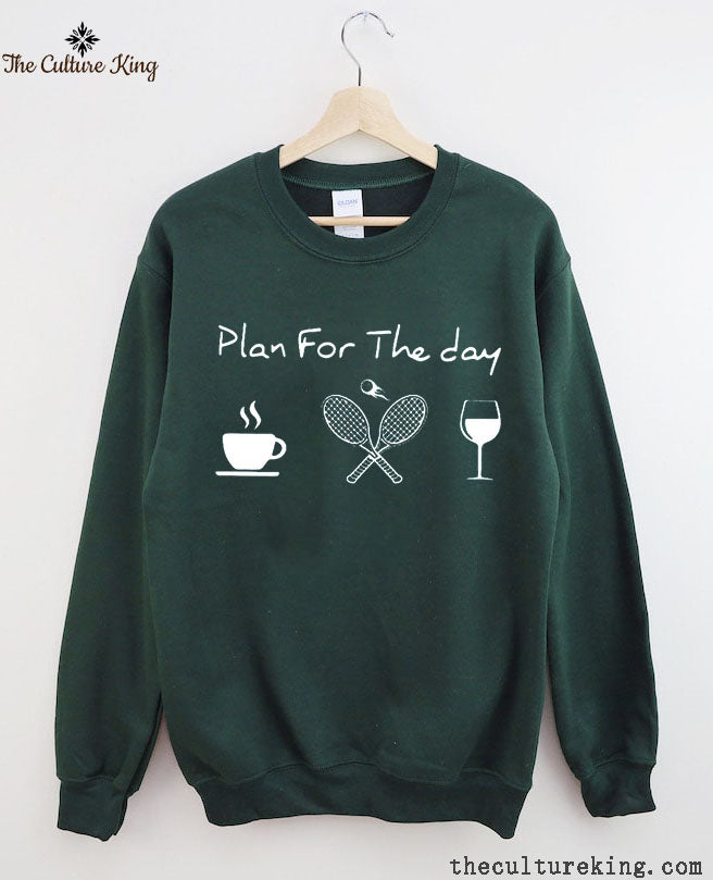 Plan For The Day Coffee Tennis Wine Sweatshirt