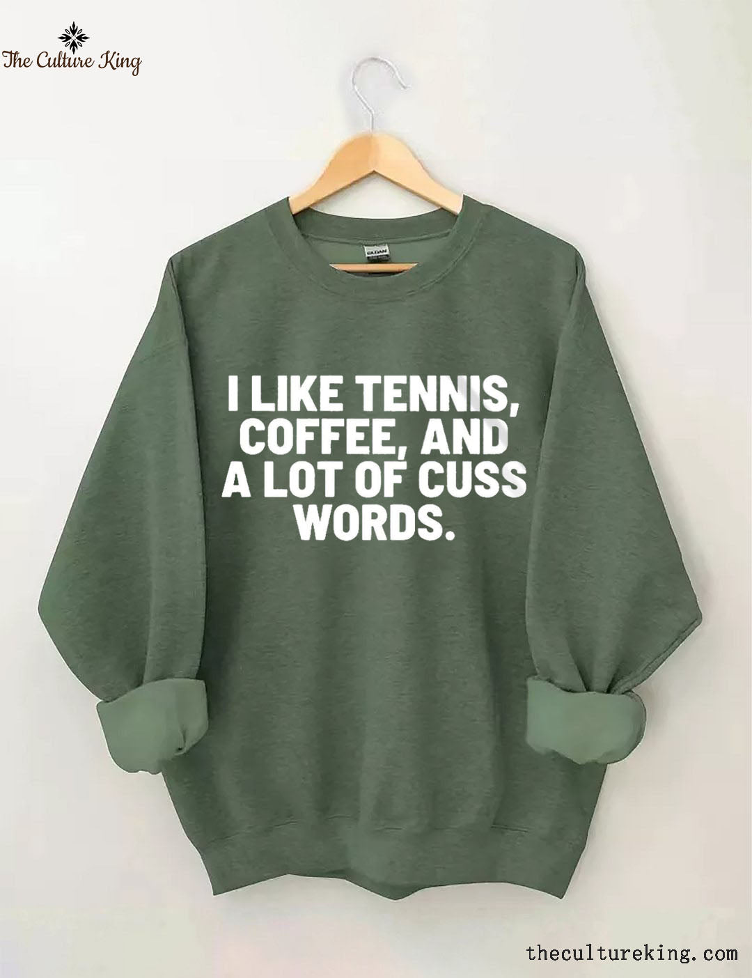 I Like Tennis, Coffee, And A Lot Of Cuss Words Sweatshirt