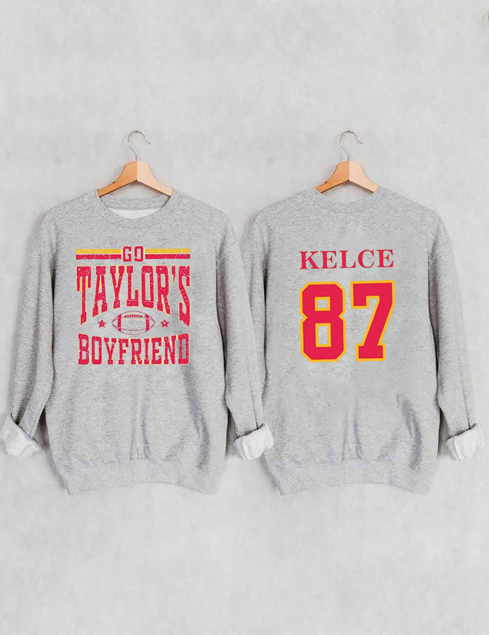 Go Taylor's Boyfriend  Chiefs Karma Football  Sweatshirt