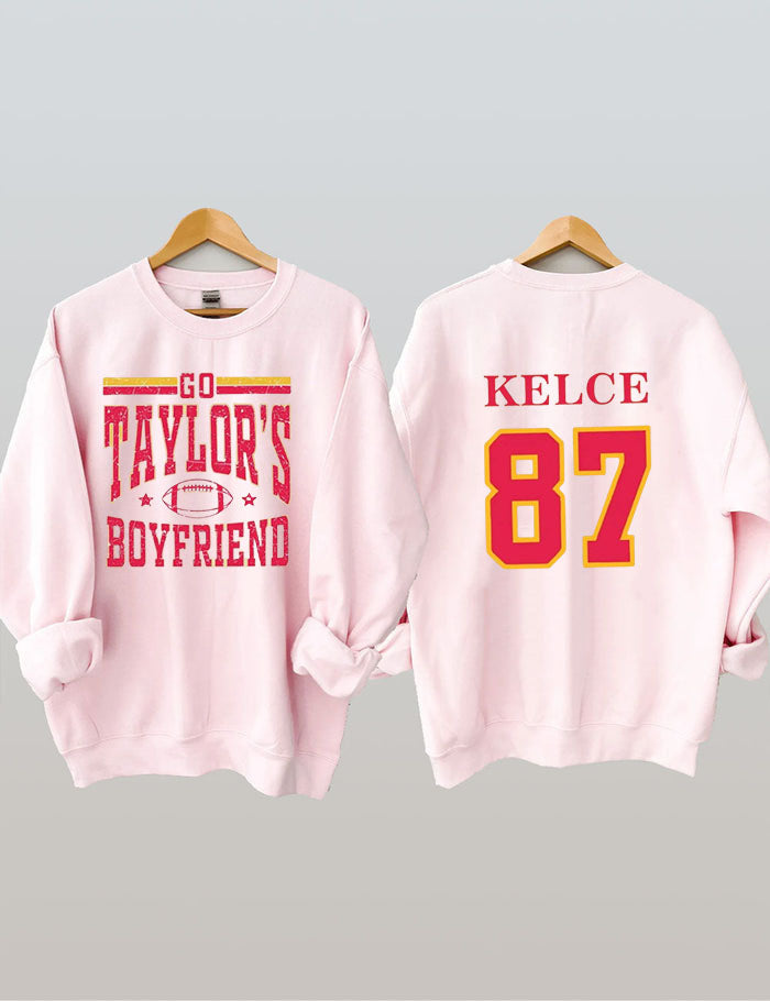 Go Taylor's Boyfriend  Chiefs Karma Football  Sweatshirt