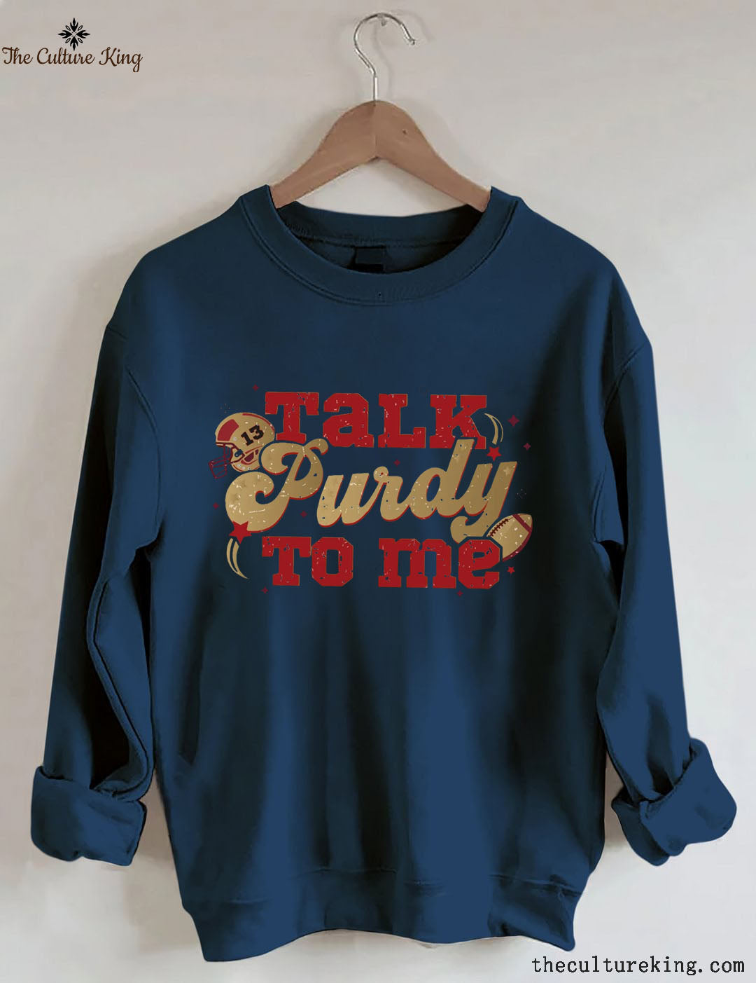 Talk Purdy To Me Football Sweatshirt