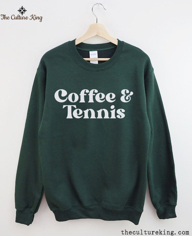 Coffee & Tennis Sweatshirt