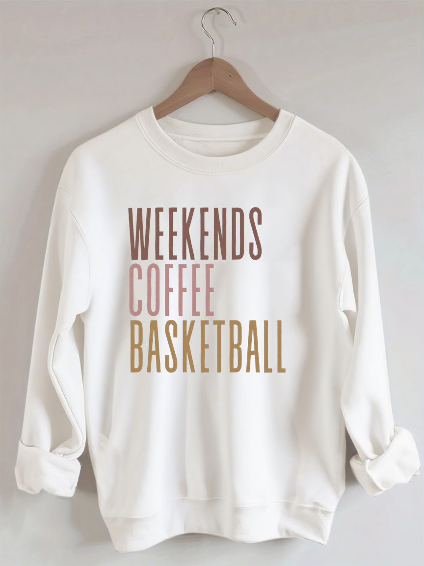 Weekends Coffee Basketball Sweatshirt