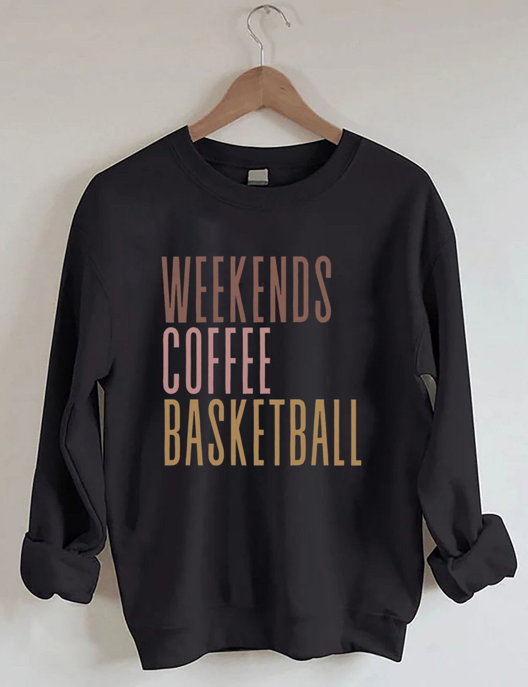 Weekends Coffee Basketball Sweatshirt