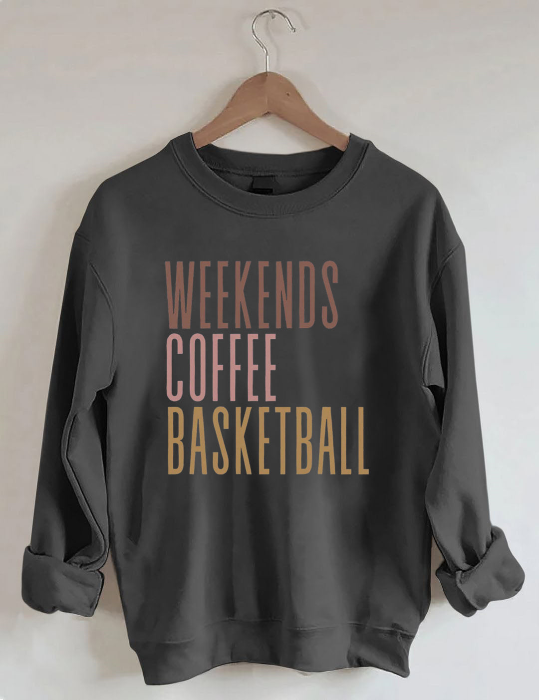 Weekends Coffee Basketball Sweatshirt
