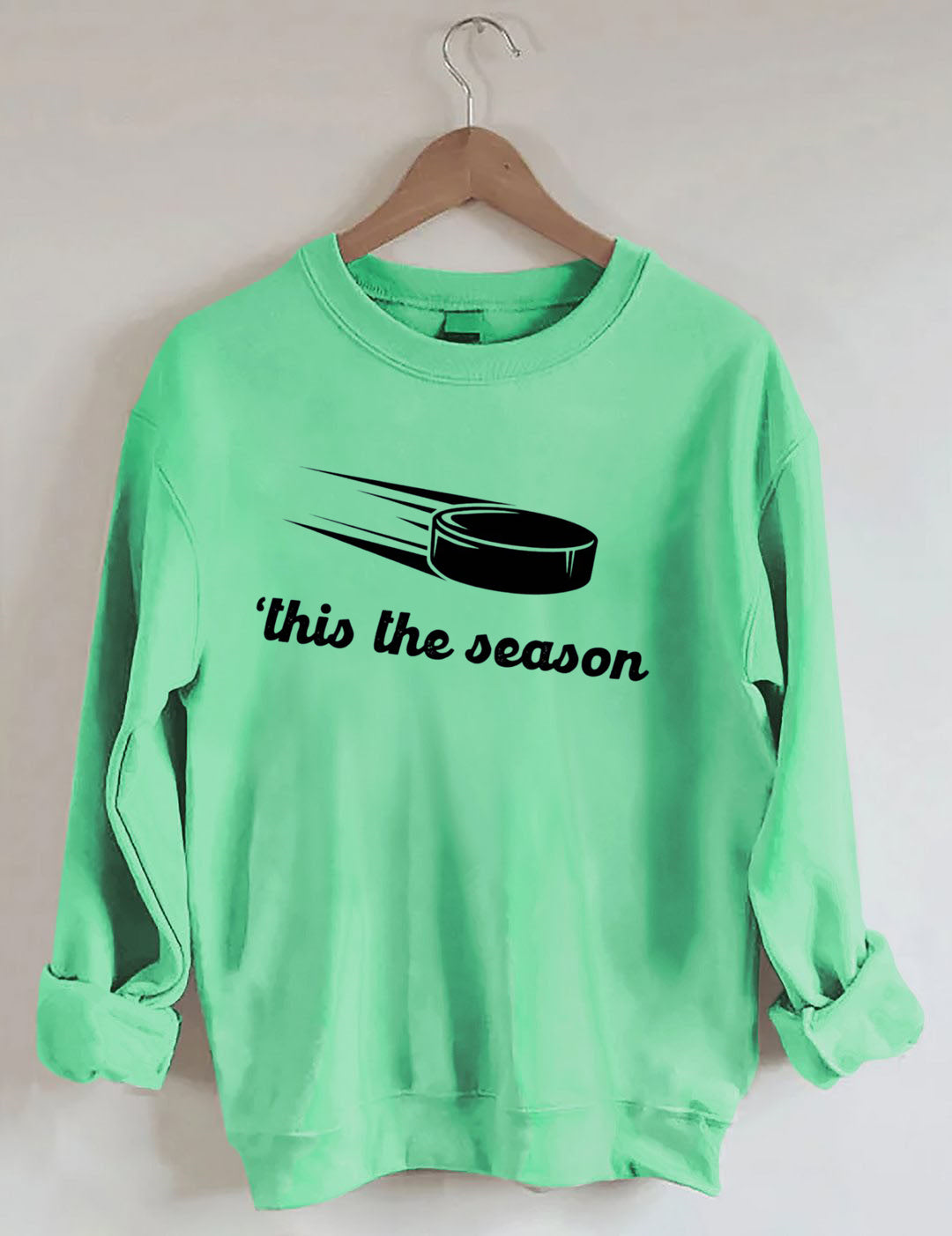 This the Season ,Funny Hockey Sweatshirt