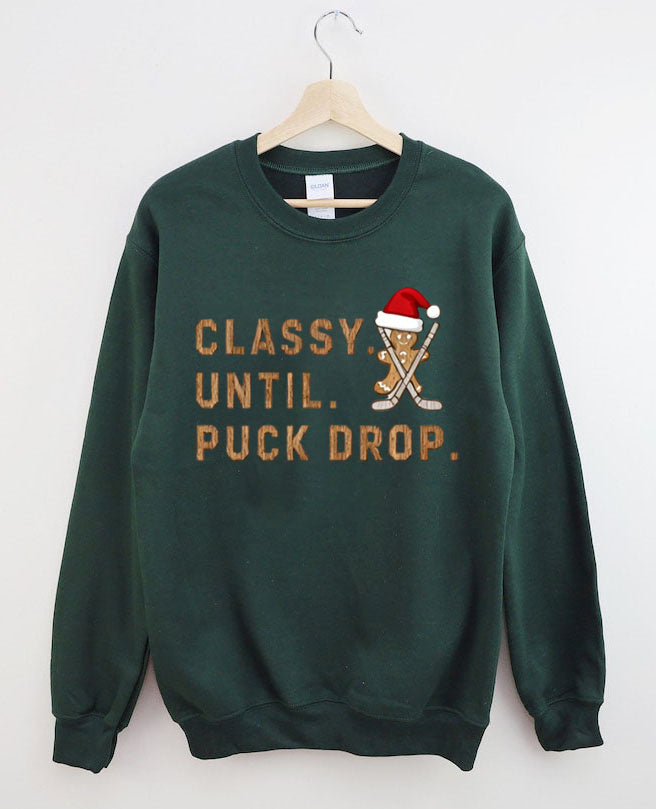 Christmas Cookie, Classy Until Puck Drop,Hockey Season Game Day Sweatshirt