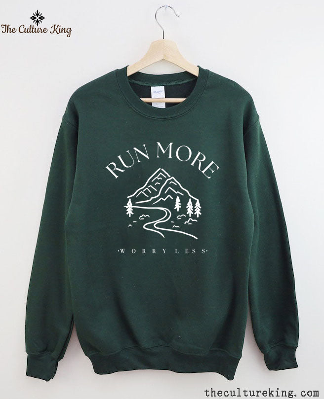 Run More Worry Less Sweatshirt