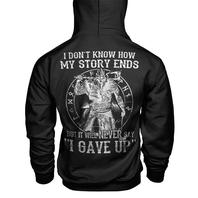 Vikings I Don't Know How My Story Ends Printed Men's Hoodie