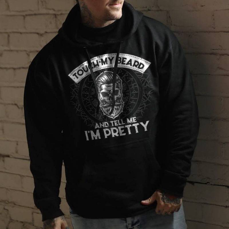 Vikings And Tell Me I'm Pretty Printed Men's Hoodie