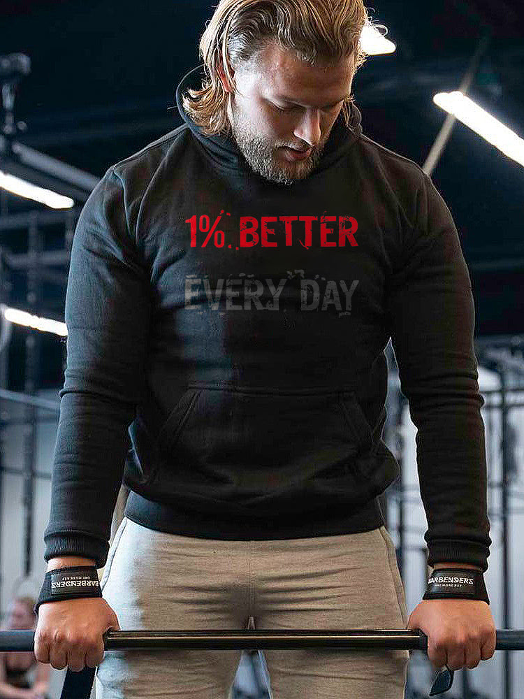 1% Better Every Day Printed Casual Hoodie