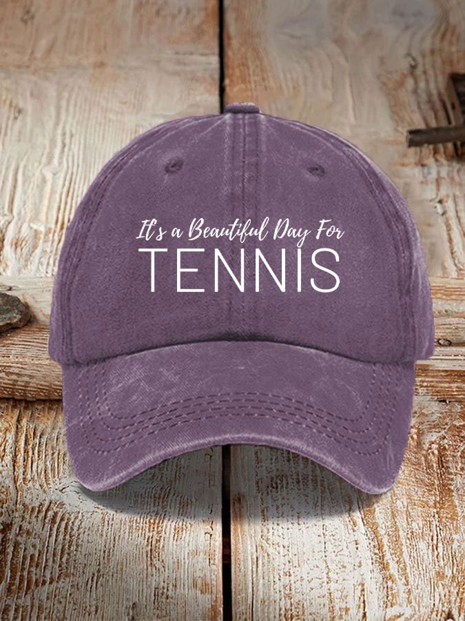 Women's It's a beautiful day for tennis hats