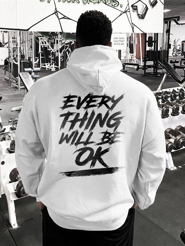 Everything Will Be Ok Printed Men's Hoodie