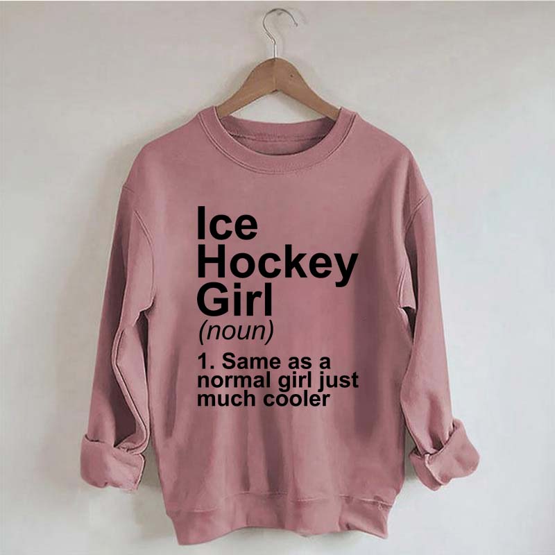 Ice Hockey Girl Sassy Sport Sweatshirt