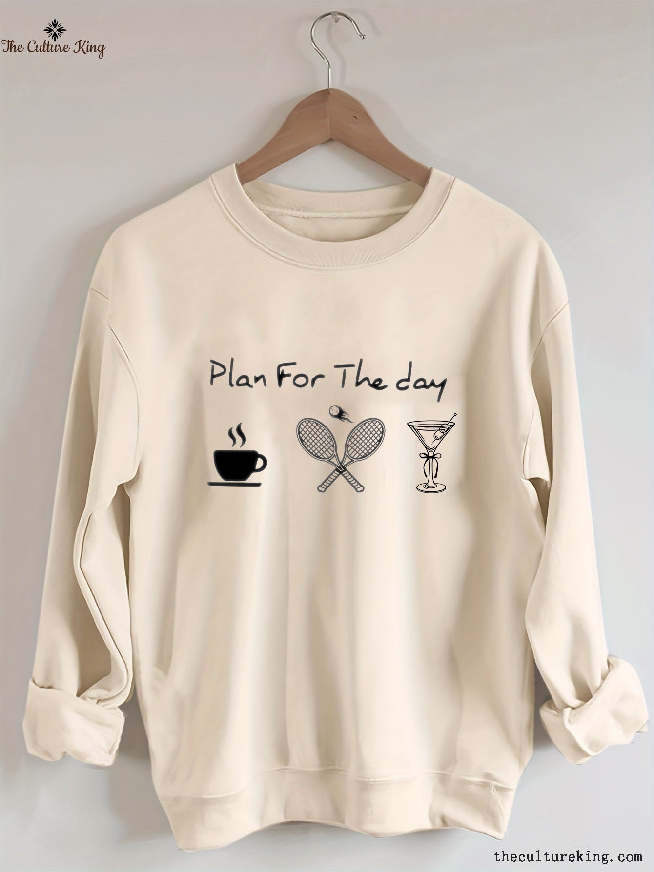 Plan For The Day Coffee Tennis Martini Sweatshirt