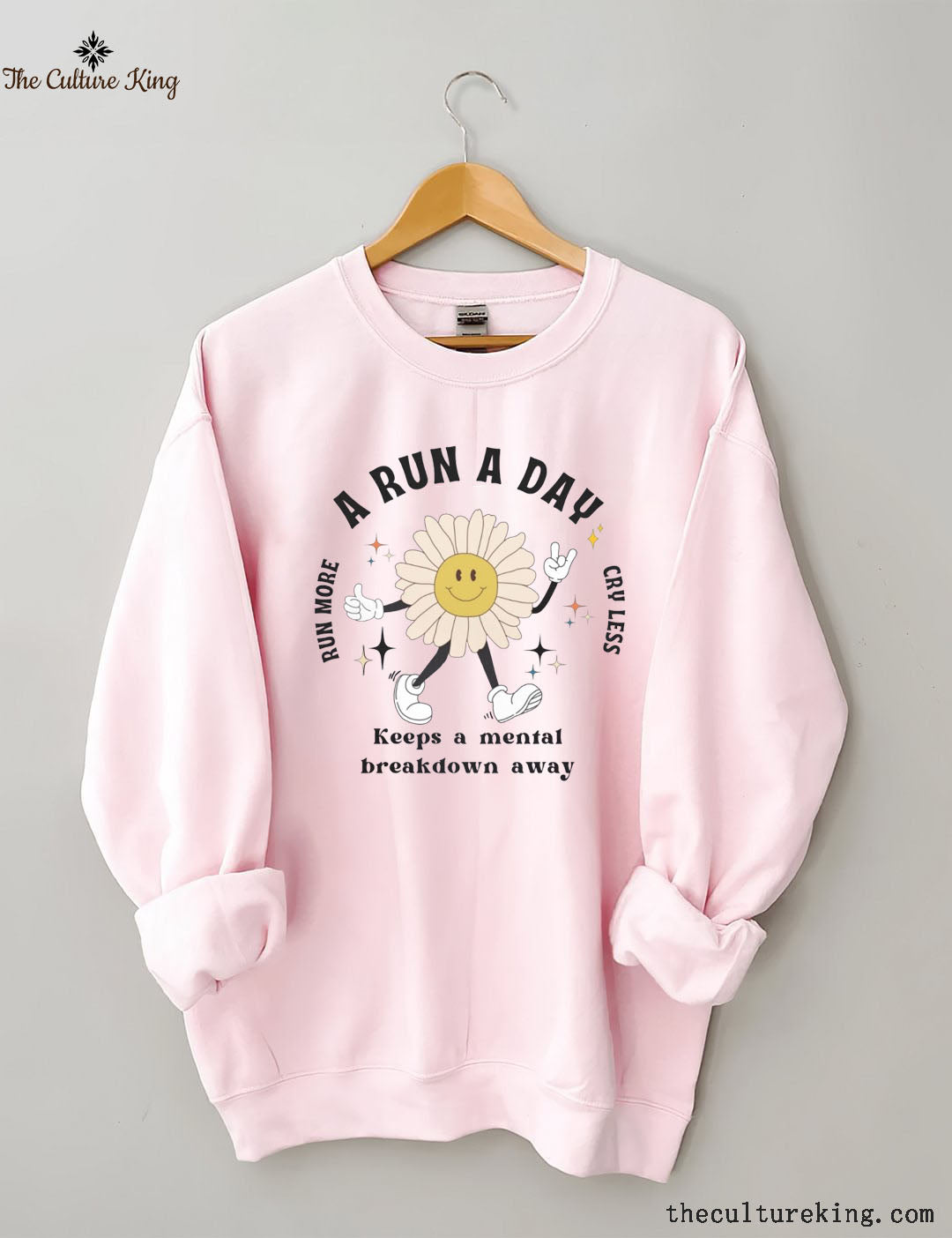 A Run a Day Keeps Mental Breakdown Away Sweatshirt