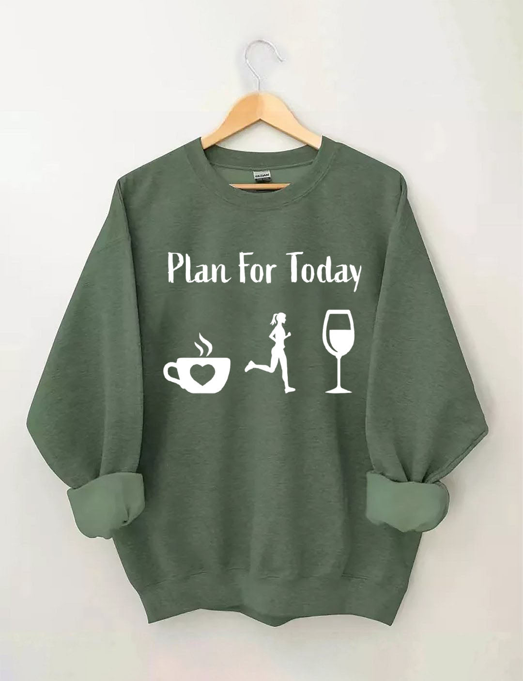 Plan for Today Coffee Run Wine Sweatshir