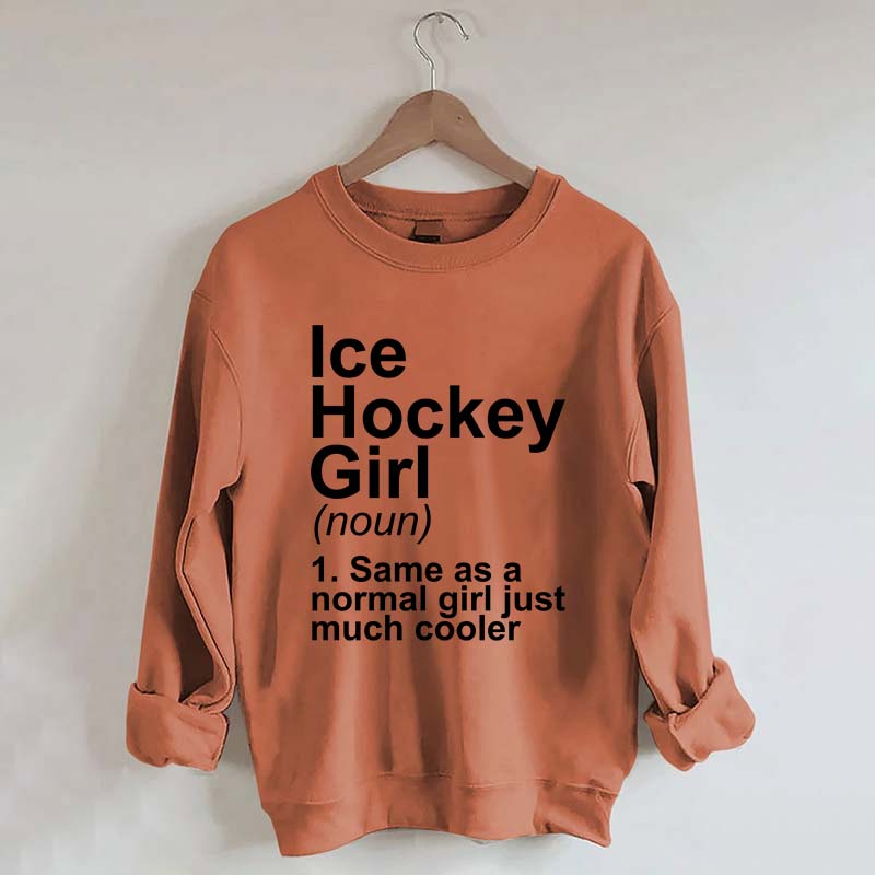 Ice Hockey Girl Sassy Sport Sweatshirt