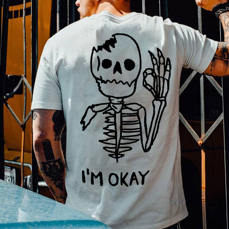 I'm Okay Printed Comfortable Men's T-shirt