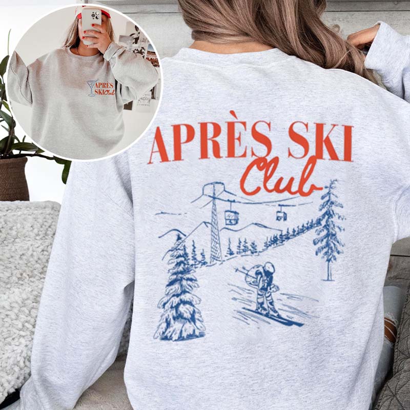 Apres Ski Sweatshirt