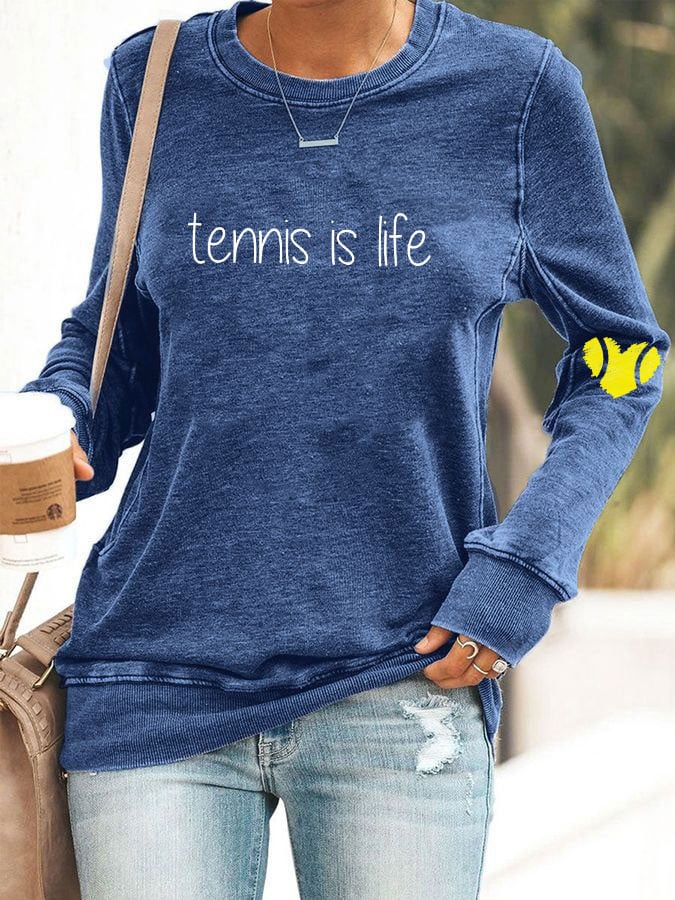 Women's tennis is life sweatshirt