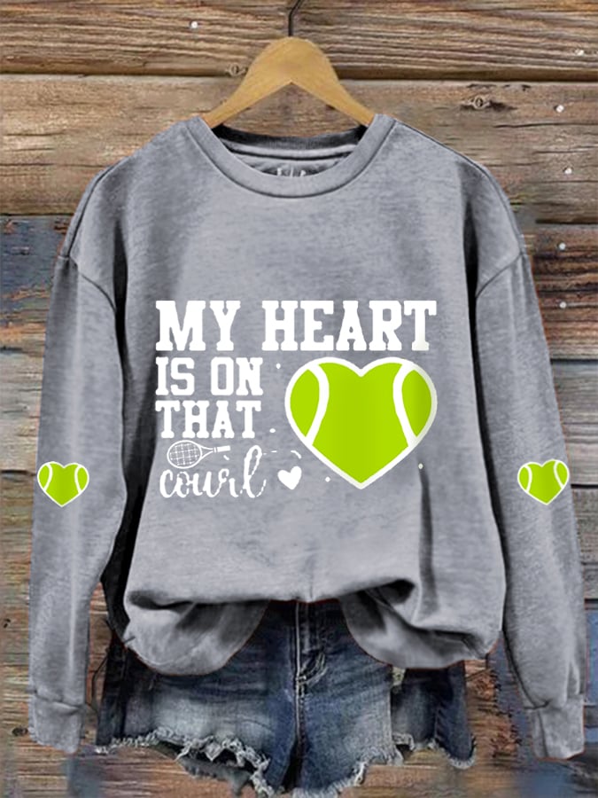 Women's My Heart Is On That Court Tennis Lovers Casual Sweatshirt