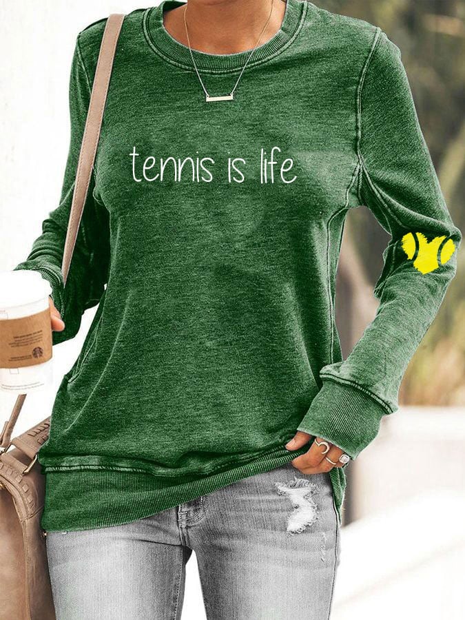 Women's tennis is life sweatshirt