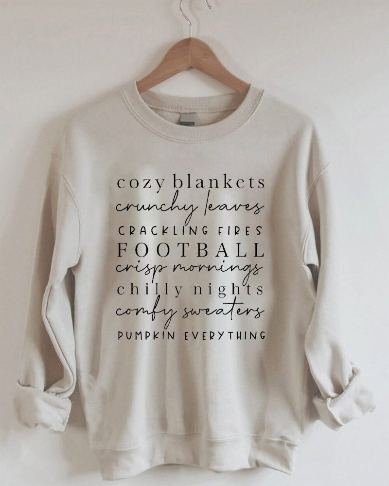 Cozy Blankets Crunchy Leaves Crackling Fires Football Sweatshirt