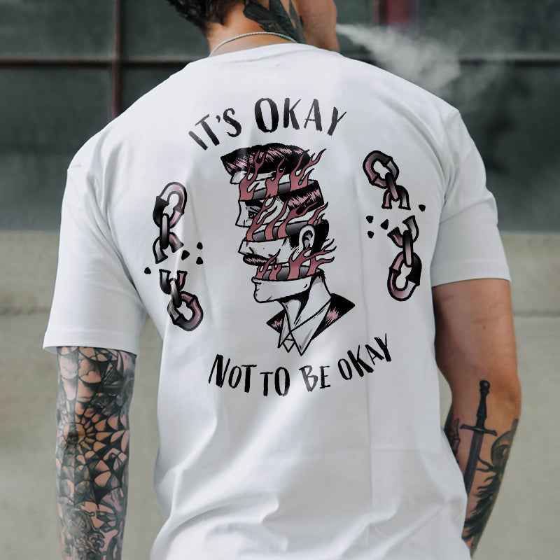 It's Okay Not To Be Okay Broken Man Print T-shirt