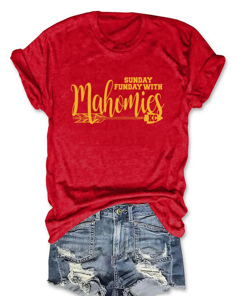 Sunday Funday with Mahomies KC T-Shirt