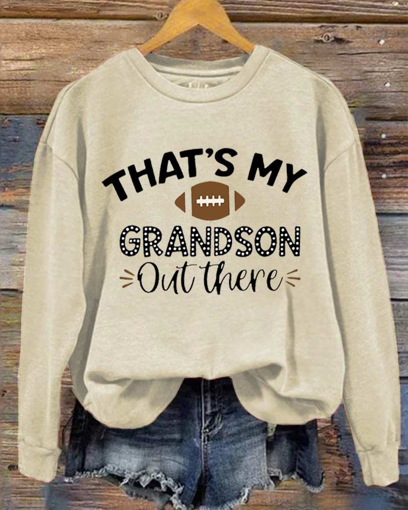 That's My Grandson Out There Gameday Football Lover Sweatshirt