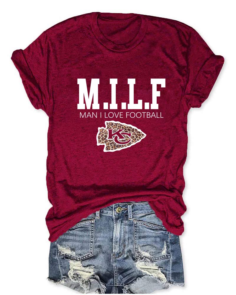 MILF Man I Love Football KC T-Shirt