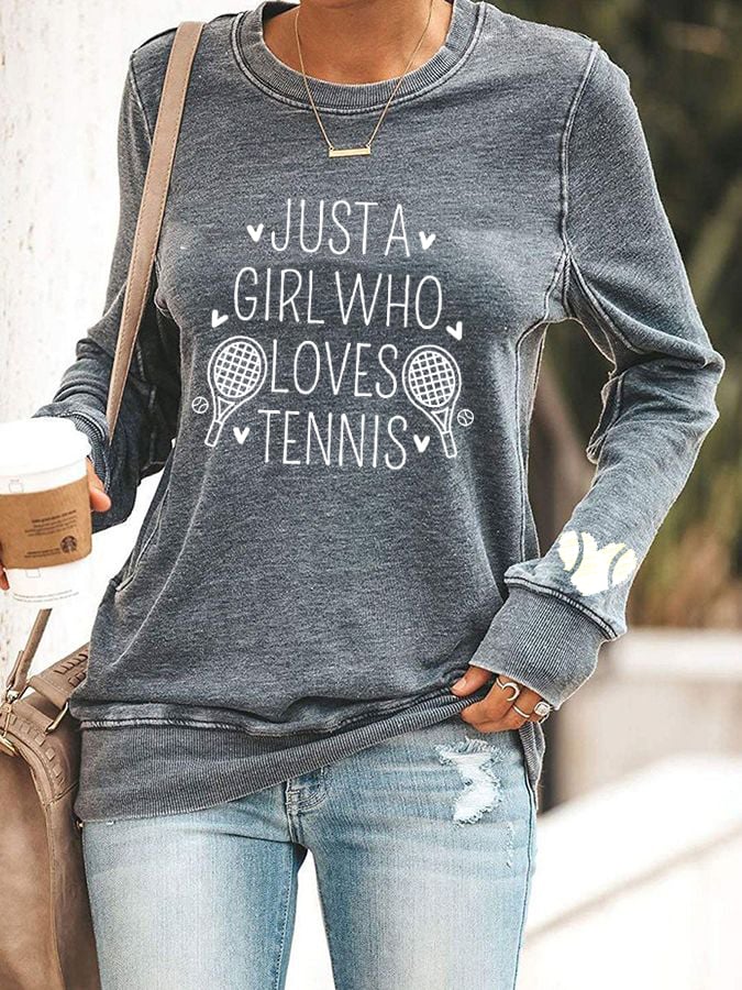 Women's "Just A Girl Who Loves Tennis" printed casual sweatshirt