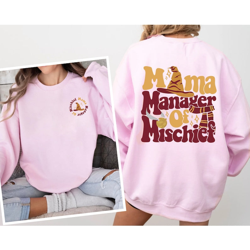 Mama Manager Of Mischief Sweatshirt