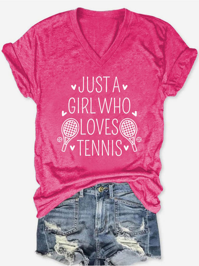 Women's "Just A Girl Who Loves Tennis" Printed T-Shirt