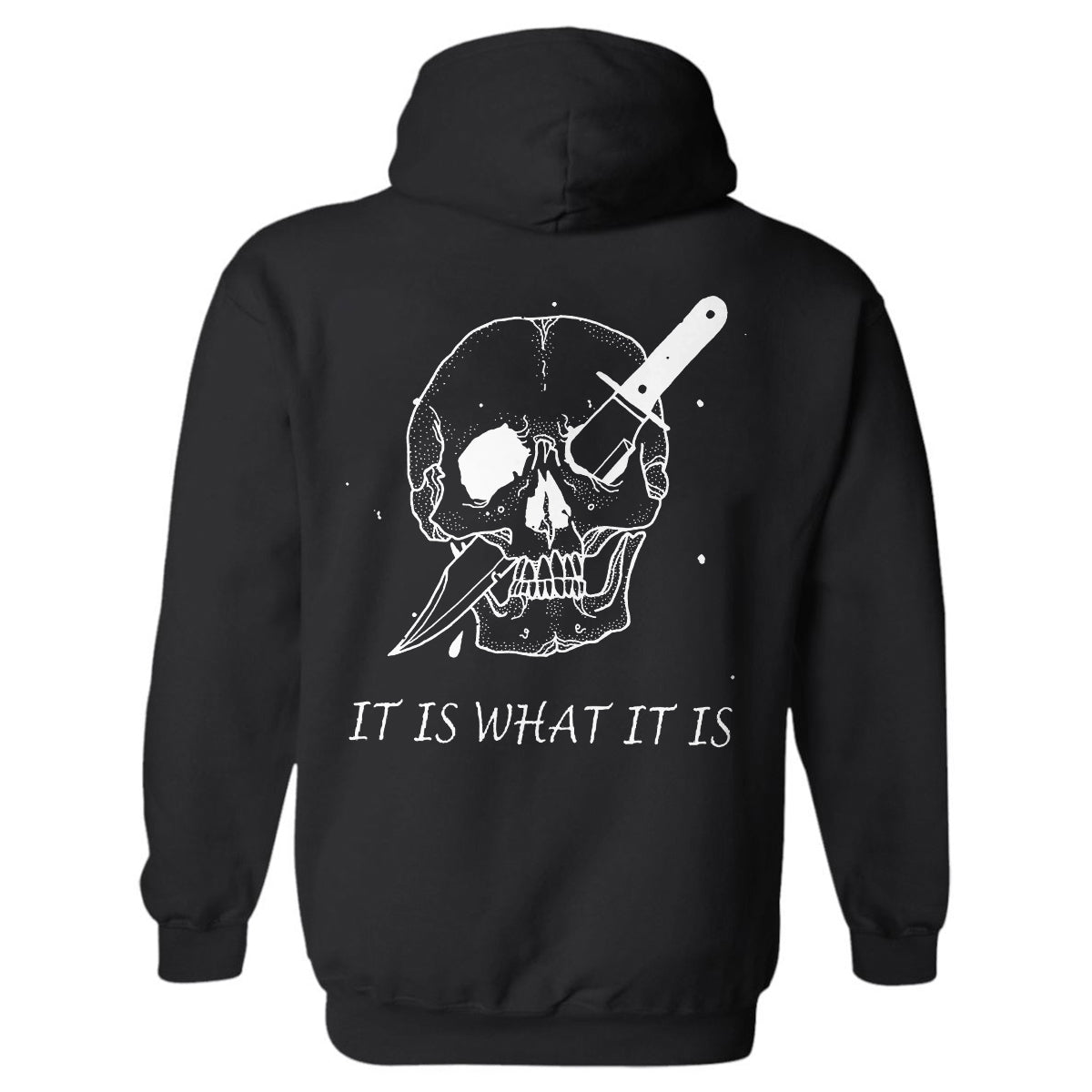 It Is What It Is Skull Printed Hoodie