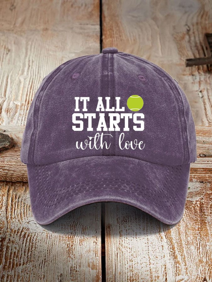 Women's Tennis Lover “It all starts with love” printed hat