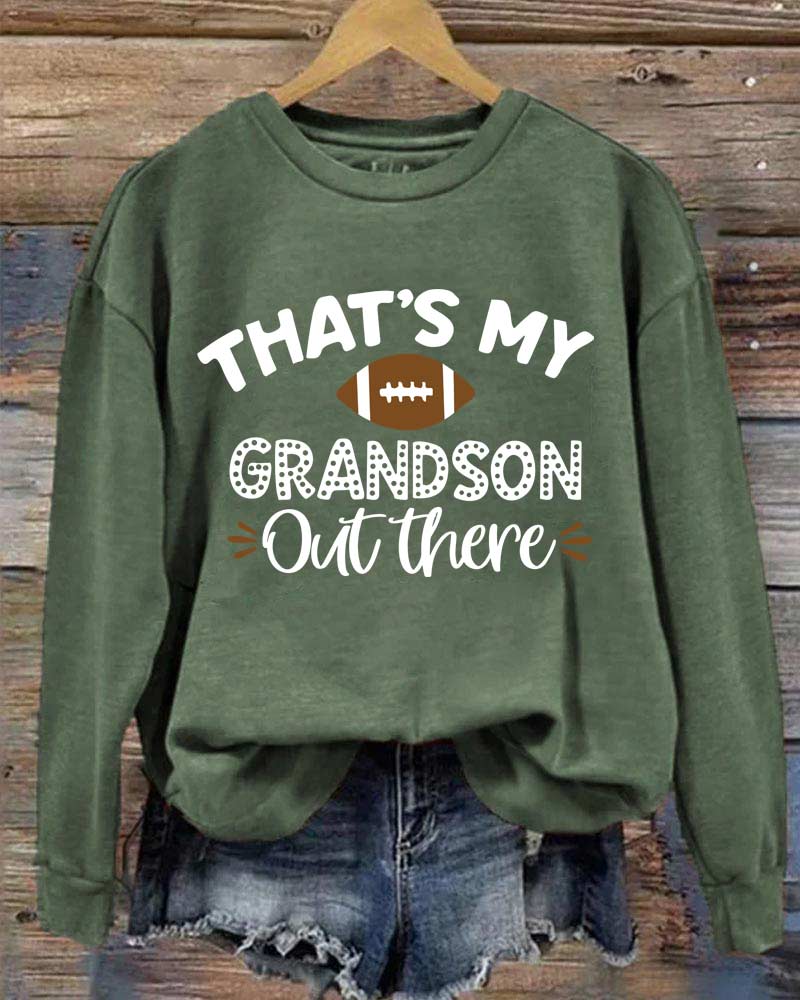 That's My Grandson Out There Gameday Football Lover Sweatshirt