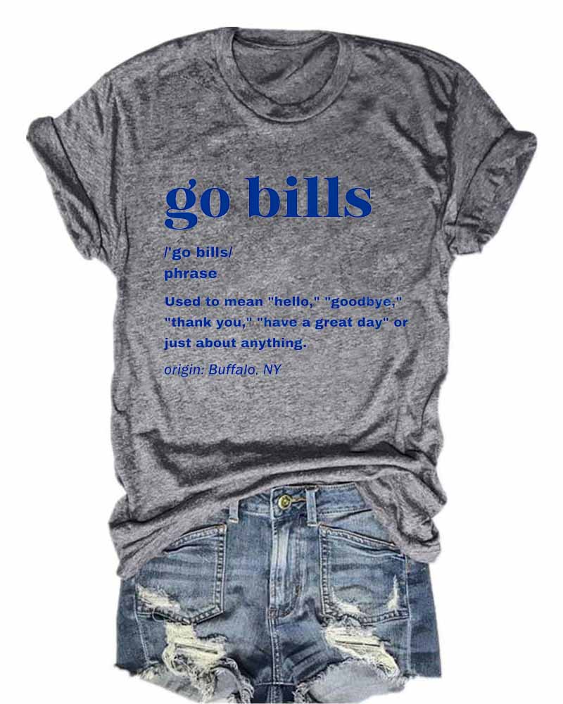 Go Bills Definition T-Shirt