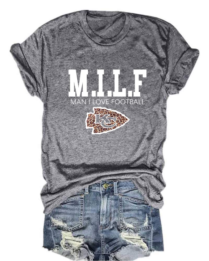 MILF Man I Love Football KC T-Shirt