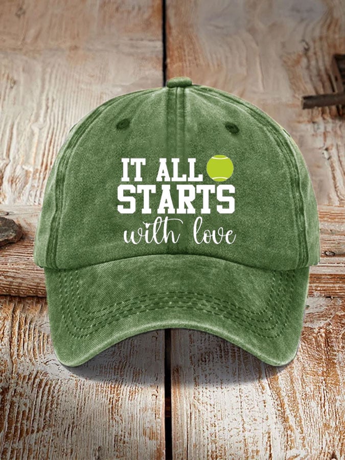 Women's Tennis Lover “It all starts with love” printed hat