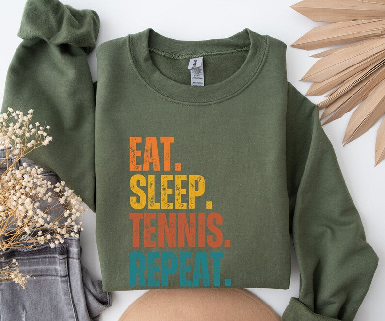 Eat Sleep Tennis Repeat Sweatshirt