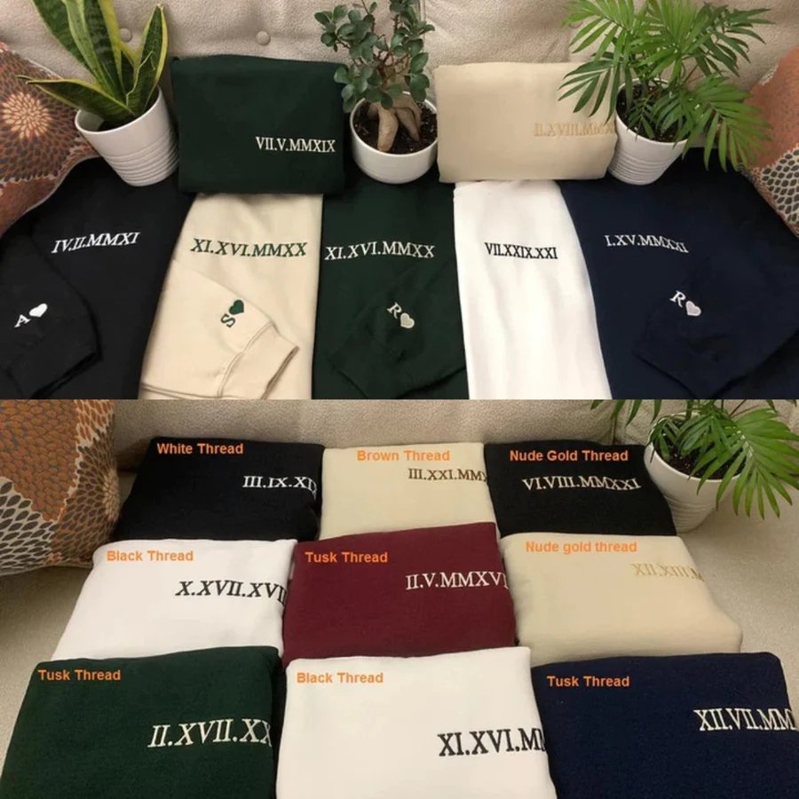 Moxllcustore™ Couple Friend Family Gift！Roman Numeral Custom Embroidered T-Shirt/Sweart/Hoodie【Couple order quantity 2 pcs】