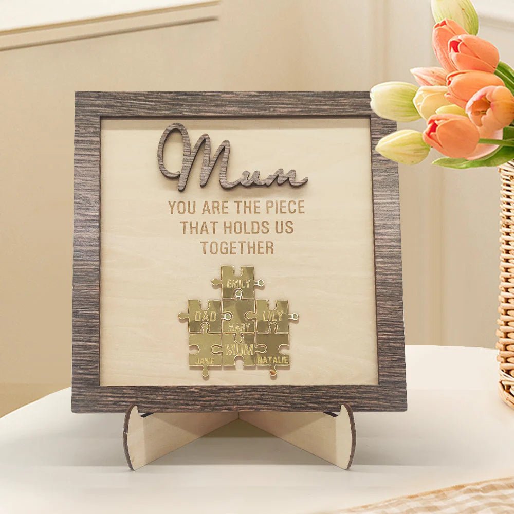 You Are The Piece That Holds Us Together Personalized Mom Puzzle Plaque Mother's Day Gift